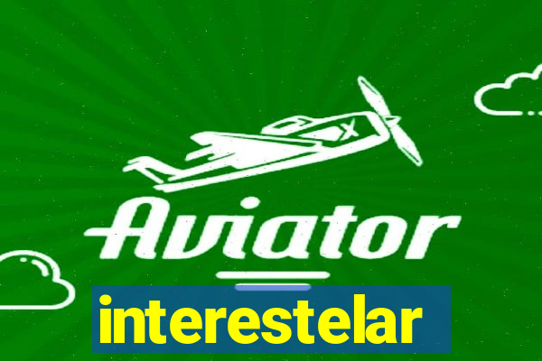 interestelar completo dublado hd